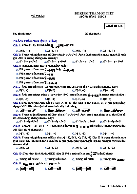 Đề kiểm tra 1 tiết Chương I môn Hình học Lớp 11 - Mã đề thi 132